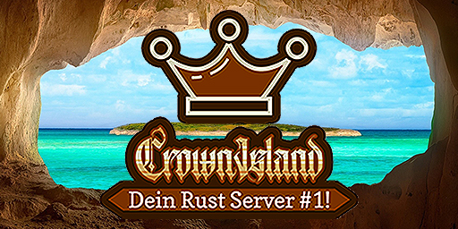 CrownIsland - Your Rust Server 1! - 193.135.10.247:15297