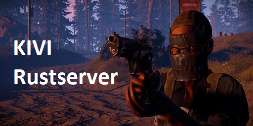 Kivi Rust Server - 85.89.68.178:28015