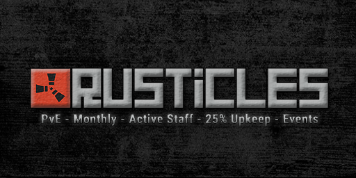 [EU/UK] Rusticles 15/06 PvE|Monthly|Events|Quests|Low Upkeep - 185.38.151.199:28075