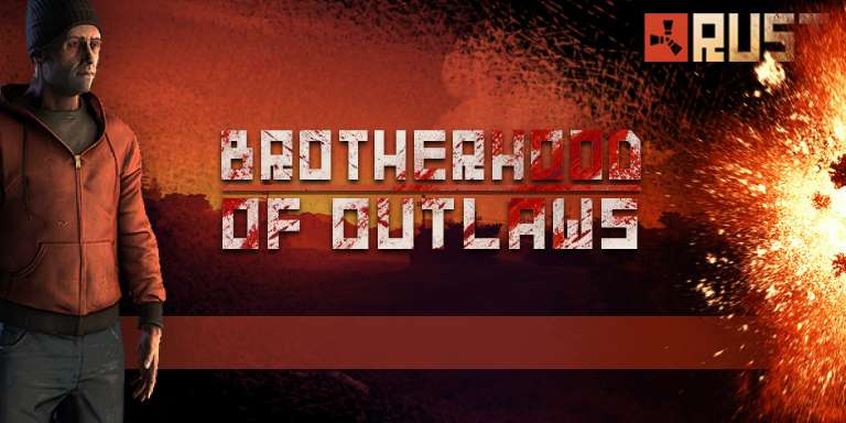 [GER/EU] Brotherhood of Outlaws | Anfängerfreundlich | Mods - 94.250.216.47:28015