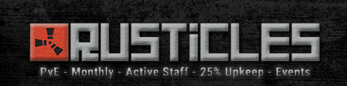 [EU/UK] Rusticles 15/06 PvE|Monthly|Events|Quests|Low Upkeep