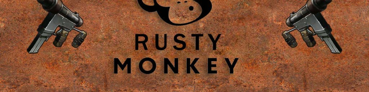 Rusty Monkey X2 FULL WIPE 26th JUNE