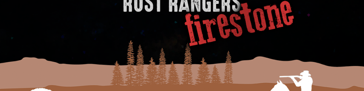 Rust Rangers Firestone 5x | Loot+ | Kits | Shop | Wiped 25/06