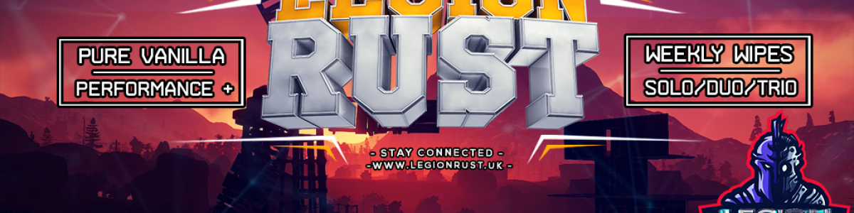 Legion Rust - Solo/Duo/Trio | FullWiped: 28.06 28/06 |